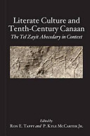 Literate culture and tenth-century Canaan : the Tel Zayit abecedary in context /