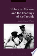 Holocaust history and the readings of Ka-tzetnik /