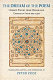 The dream of the poem : Hebrew poetry from Muslim and Christian Spain, 950-1492 /