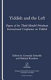 Yiddish and the Left : [papers of the Third Mendel Friedman International Conference on Yiddish] /