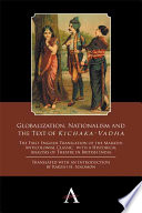 Globalization, nationalism and the text of Kichaka-Vadha : the first English translation of the Marathi anticolonial classic, with a historical analysis of theatre in British India /