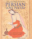 The British Museum Persian love poetry /