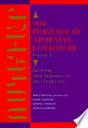 The heritage of Armenian literature /