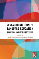 Researching Chinese language education : functional linguistic perspectives /