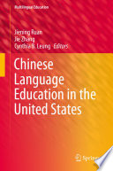 Chinese language education in the United States /