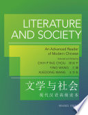 Literature and society : an advanced reader of modern Chinese /