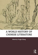 A world history of Chinese literature /
