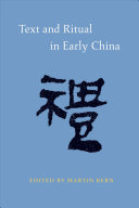 Text and ritual in early China /