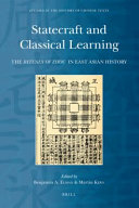 Statecraft and classical learning : the Rituals of Zhou in East Asian history /