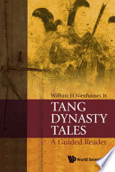 Tang dynasty tales : a guided reader /