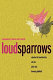 Loud sparrows : contemporary Chinese short-shorts /