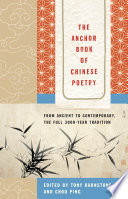 The Anchor book of Chinese poetry /