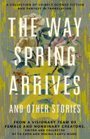 The way spring arrives and other stories /
