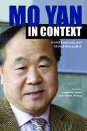Mo Yan in context : Nobel laureate and global storyteller /