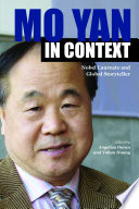 Mo Yan in context : Nobel laureate and global storyteller /