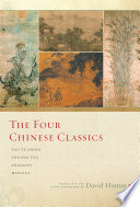 The four Chinese classics : Tao Te Ching, Chuang Tzu, Analects, Mencius /