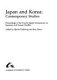 Japan and Korea : contemporary studies : proceedings of the fourth Nordic Symposium on Japanese and Korean studies /