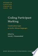 Coding participant marking : construction types in twelve African languages /