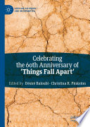 Celebrating the 60th Anniversary of 'Things Fall Apart' /