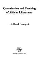 Canonization and teaching of African literatures /