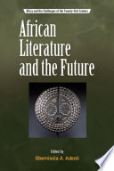 African literature and the future /