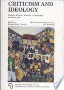 Criticism and ideology : second African Writers' Conference, Stockholm, 1986 /