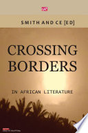 Crossing borders in African literature /