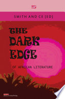 The dark edge of African literature /