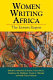 Women writing Africa.