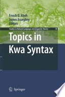 Topics in Kwa syntax /