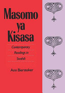 Masomo ya kisasa : contemporary readings in Swahili /