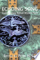 Echoing song : contemporary Korean women poets /