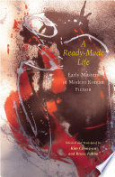 A ready-made life : early masters of modern Korean fiction /