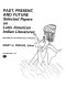 Past, present, and future : selected papers on Latin American Indian literatures : including the VIII international symposium /