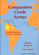 Comparative Creole syntax : parallel outlines of 18 Creole grammars /