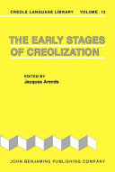 The early stages of creolization /