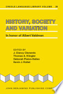 History, society and variation : in honor of Albert Valdman /