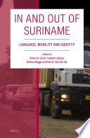 In and out of Suriname : language, mobility and identity /
