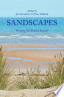 Sandscapes : Writing the British Seaside /