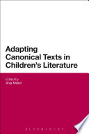 Adapting Canonical Texts in Children's Literature /