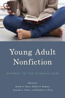 Young adult nonfiction : gateway to the common core /
