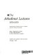The Arbuthnot lectures, 1970-1979 /