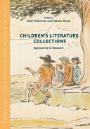 Children's literature collections : approaches to research /