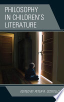 Philosophy in children's literature /