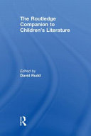 The Routledge companion to children's literature /