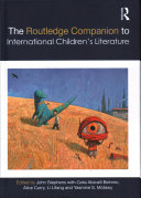 The Routledge companion to international children's literature /