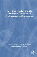 Teaching equity through children's literature in undergraduate classrooms /