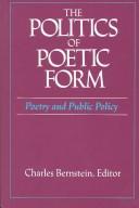 The Politics of poetic form : poetry and public policy /