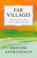 Far villages : welcome essays for new & beginner poets /