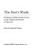 The Poet's work : 29 masters of 20th century poetry on the origins and practice of their art /